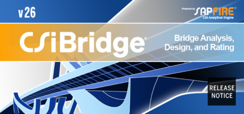Release of CSiBridge v26.0.0 – Otte International